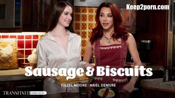 Ariel Demure, Hazel Moore Sausage & Biscuits [UltraHD/4K] (2024)